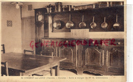 85- ST SAINT VINCENT SUR JARD-  MAISON DE CLEMENCEAU  SALLE A MANGER CUISINE  -VENDEE - Sonstige & Ohne Zuordnung