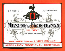 Etiquette Ancienne Neuve De Vin Muscat De Frontignan émile Labarthe à Frontignan - 75 Cl - Languedoc-Roussillon