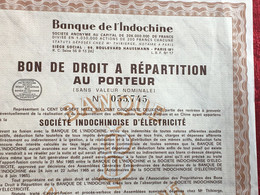 Banque De L'Indochine Bon Droit A Répartition Au Porteur Action Titre Société Indochinoise D'électricité-Scripophilie- - Electricité & Gaz