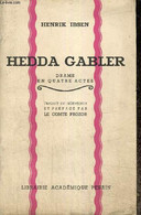 Hedda Gabler - Drame En Quatre Actes - Ibsen Henrik - 1953 - Other & Unclassified