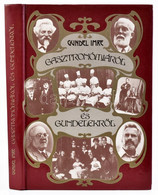 Gundel Imre: Gasztronómiáról és Gundelekről. Bp., 1987, Mezőgazdasági. Kiadói Kartonált Papírkötésben. - Unclassified