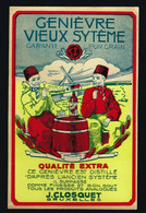 Ancienne Etiquette Vernie Genievre Vieux Sytème Pur Grain  J Closquet  Superbe - Alcools & Spiritueux