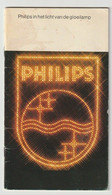 Brochure-leaflet Philips: Philips Gloeilampenfabriek Eindhoven (NL) 1979 - Literatur & Schaltpläne