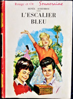 Renée Aurembou - L'escalier Bleu - Bibliothèque Rouge Et Or  - (1959 ) . - Bibliothèque Rouge Et Or