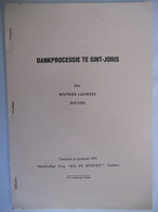 DANKPROCESSIES Te SINT-JORIS-TEN-DISTEL Door Wilfried Lauwers Beernem Oedelem 1991 - Histoire
