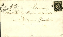 Grille / N° 3 Càd T 15 FRETIGNEY (69) Cursive 69 / Fresne- / St Mamès Sur Lettre Avec Texte Pour Briey. 1849. - SUP. - R - 1849-1850 Ceres