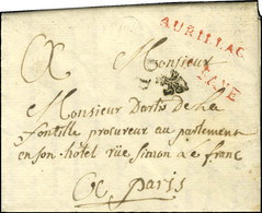 AURILLAC Rouge, P PAYE Rouge (L N° 6a) Sur Lettre Avec Texte Pour Paris. A L'arrivée, PP Fleur De Lys. 1788. - TB. - RR. - 1701-1800: Precursors XVIII