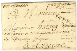 '' Montereau '' (L N° 1) + '' Port Payé '' (L N° 3). 1772. - TB / SUP. - 1701-1800: Vorläufer XVIII