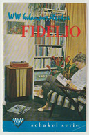 Brochure-leaflet WW 10watt Balansversterker FIDELIO De Muiderkring Bussum (NL) - Literature & Schemes