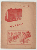 Brochure-leaflet GELOSO Milano Italia (I) Importeur Red Star Radio De Haag (NL) - Libros Y Esbozos