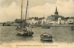 St Gilles Croix De Vie * Le Port à Marée Haute * Pêche Pêcheurs - Saint Gilles Croix De Vie