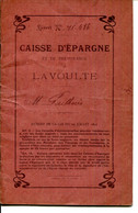 FACTURE.07.ARDECHE.LA VOULTE.LIVRET DE LA CAISSSE D'EPARGNE.1911 à 13. - Banque & Assurance