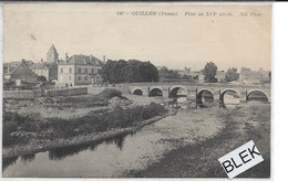 89 . Yonne .  Guillon  :  Pont  Du 16e Siecle . - Guillon