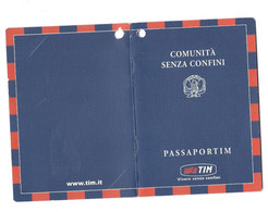GADGET PASSPORT TIM BROCHURE ILLUSTRATIVA SERVIZI COMUNITA' SENZA CONFINI - Collezioni