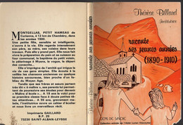 Livre - Thérèse Billard, Institutrice, Raconte Ses Jeunes Années, Gens De Savoie, 128 Pages 1979 - Alpes - Pays-de-Savoie