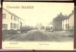 Cpa Sombreffe   Route De Fleurus    Chocolat Hardy - Sombreffe