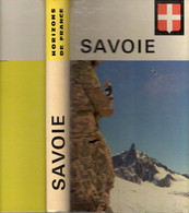 Livre - Visages De La SAVOIE, 224 Pages 1964 - Rhône-Alpes