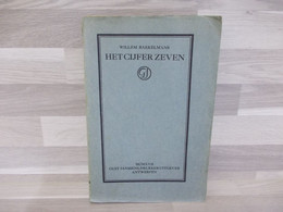Boek Uit 1917 - Het Cijfer Zeven - Willem Baekelmans - Anciens