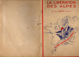 Livre - La Libération Des Alpes, 32 Pages, Environ 1950 - Rhône-Alpes