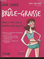 Mon Cahier Brûle-graisse - André Marie-Laure - 2015 - Bücher