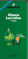 GUIDE MICHELIN ALSACE LORRAINE 1992 -guide De Tourisme - Michelin (guides)