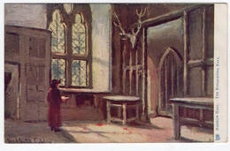 HADDON HALL - The Banqueting Hall -Tuck Oilette 1487 - Derbyshire