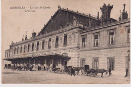 CPA - Marseille - Gare St Charles - L'arrivée - Circulé 1923 - Station Area, Belle De Mai, Plombières