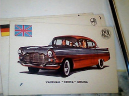 CAR VAUXHALL CRESTA BERLINA  ORIGINAL TRADING CARD. " AUTO INTERNATIONAL PARADE, SIDAM - TORINO"1961 IO5826 - Moteurs