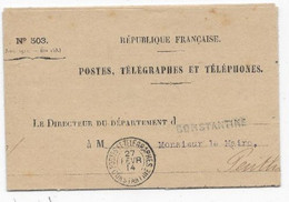 ALGERIE Document Des Postes Cad POSTES ET TELEGRAPHES / CONSTANTINE 1914 Service Téléphonique - 1877-1920: Semi-Moderne
