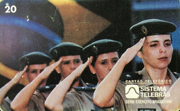 Telephone Card Manufactured By Telebras On 1996 - Series Brazilian Army - The Woman In The Army - Women Were Admitted To - Esercito