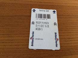 Ticket De Transport (Ferry) "A -Brittany Ferries - SHOP Before We Stop" (FRANCE - ANGLETERRE) - Europe