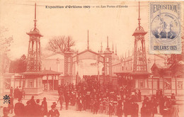 45-ORLÉANS- EXPOSITION 1905, LES PORTES D’ENTRÉE - Orleans