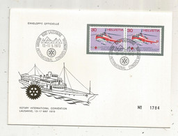 Lettre , SUISSE,LAUSANNE 1000,ROTARY INTERNATIONAL , CONGRES MONDIAL , 1973, Enveloppe Officielle, Bateau - Postmark Collection