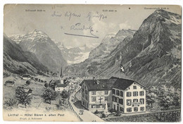 LINTHAL: Hotel Bären Z. Alten Post, Dorfeingang 1911 - Linthal