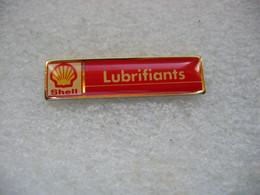 Pin's Lubrifiants SHELL - Carburants