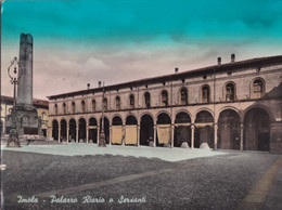 Imola - Palazzo Riario O Sersanti - Formato Grande Viaggiata Mancante Di Affrancatura – FE170 - Imola