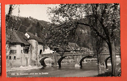 DAQ-19  St.-Ursanne  Pont Sur Le Doubs  Circulé 1960  Enard 1120 - Saint-Ursanne