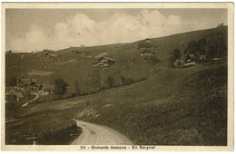 CPA Suisse. Ormonts Dessous - En Sergnat, Circulé 1910 - Ormont-Dessous