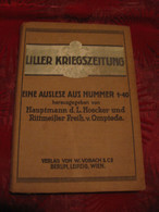 Liller Kriegszeitung (N°1-40) Vobach & Co (occupation Lille Mai 1915...) - Libros Antiguos Y De Colección