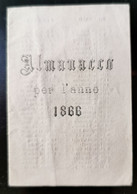 1866 ALMANACCO - Tamaño Pequeño : ...-1900