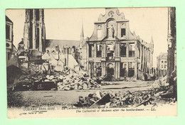 L981 - BELGIQUE - Malines - Guerre 1914-1916 - La Cathédrale Après Le Bombardement - Malines