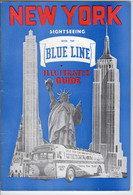 New York Sightseeing With The Blue Line - IIllustrated Guide 1956 - América Del Norte