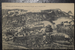 Schlacht Und Erstürmung Des Spicherer Berges 6 8 1870 - Saarbrücken