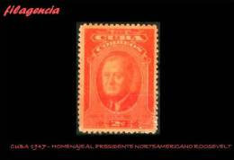 CUBA MINT. 1947-02 HOMENAJE AL PRESIDENTE NORTEAMERICANO FRANKLIN D. ROOSEVELT - Neufs