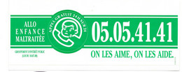 Autocollant, ALLO ENFANCE MALTRAITEE, "On Les Aime, On Les Aide." Groupement D'intérêt Public, 184*75mm - Stickers