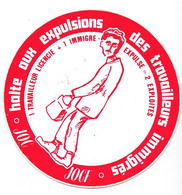 Autocollant, "Halte Aux Expulsions Des Travailleurs Immigrés", JOCF, 100*100mm - Stickers