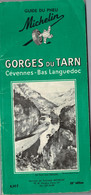 GUIDE DU PNEU MICHELIN Gorges Du Tarn Cévennes Bas Languedoc 1965 - Michelin (guides)