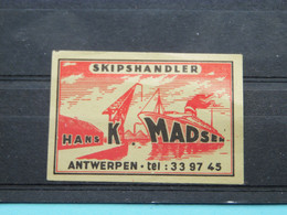Skipshandler Hans K. MADSEN Antwerpen : Formaat +/- 5 X 4 Cm. ( Zie Foto's ) ! - Cajas De Cerillas - Etiquetas