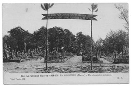 CPA, 55  En ARGONNE, Meuse, Un Cimetière Militaire, écrite 1916, Grande Guerre 1914-15 - Oorlogsbegraafplaatsen