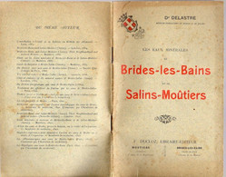 Livre - Les Eaux Minérales De Brides-les-Bains Et De Salins-Moutiers, 32 Pages, Environ 1920 - Alpes - Pays-de-Savoie